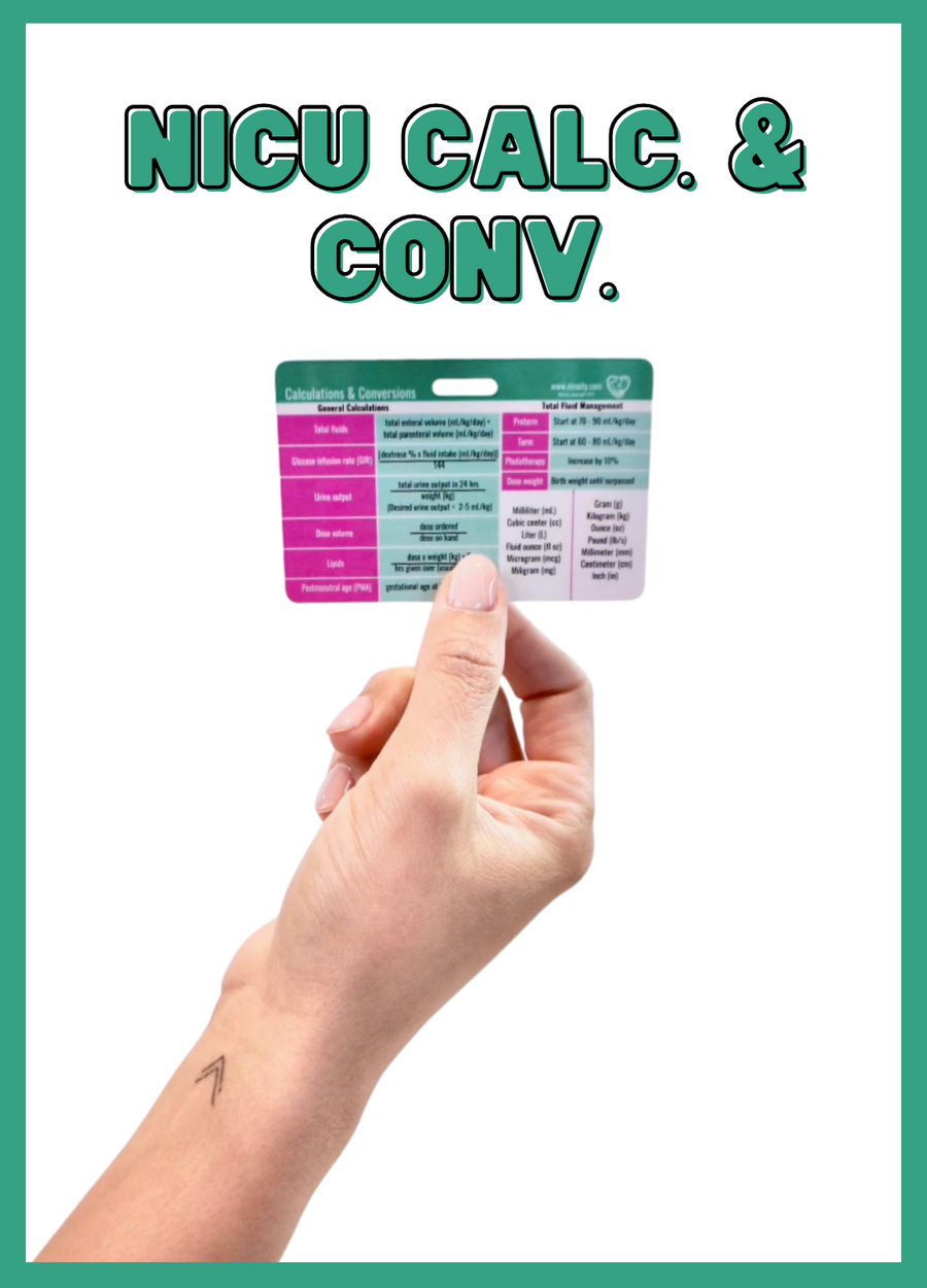 NICU Calculations & Conversions Badge Reference Card