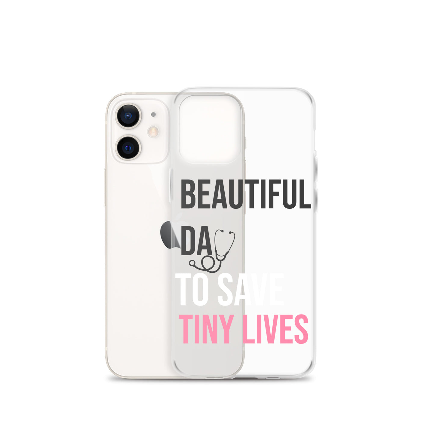 Beautiful Day to Save Tiny Lives iPhone® Case