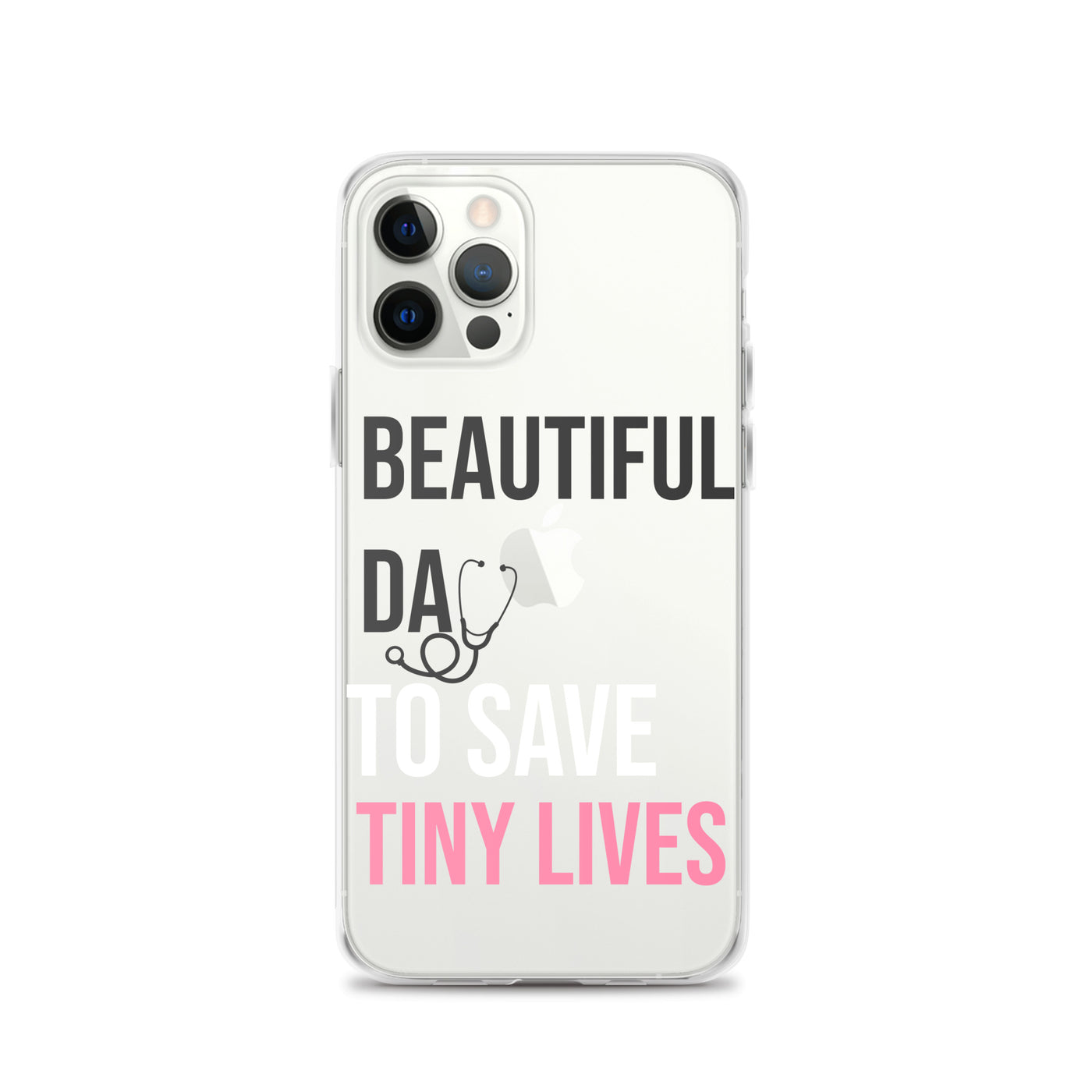 Beautiful Day to Save Tiny Lives iPhone® Case