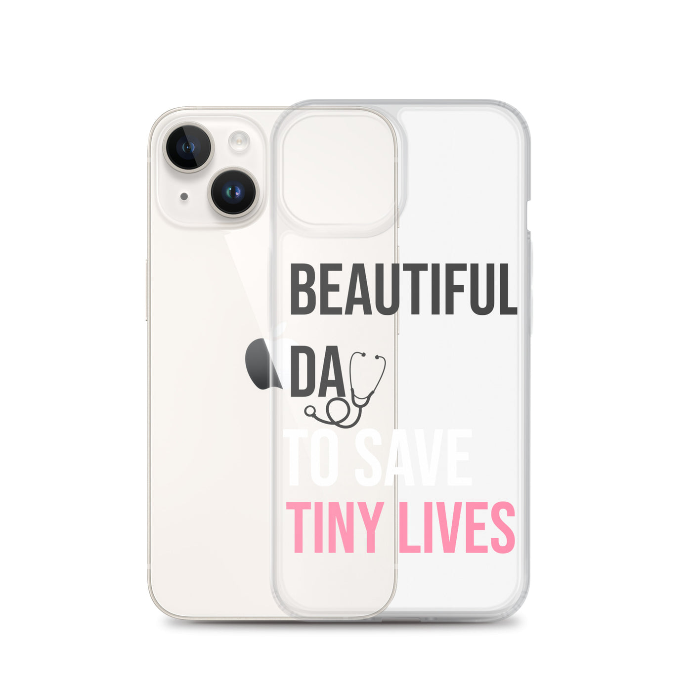 Beautiful Day to Save Tiny Lives iPhone® Case