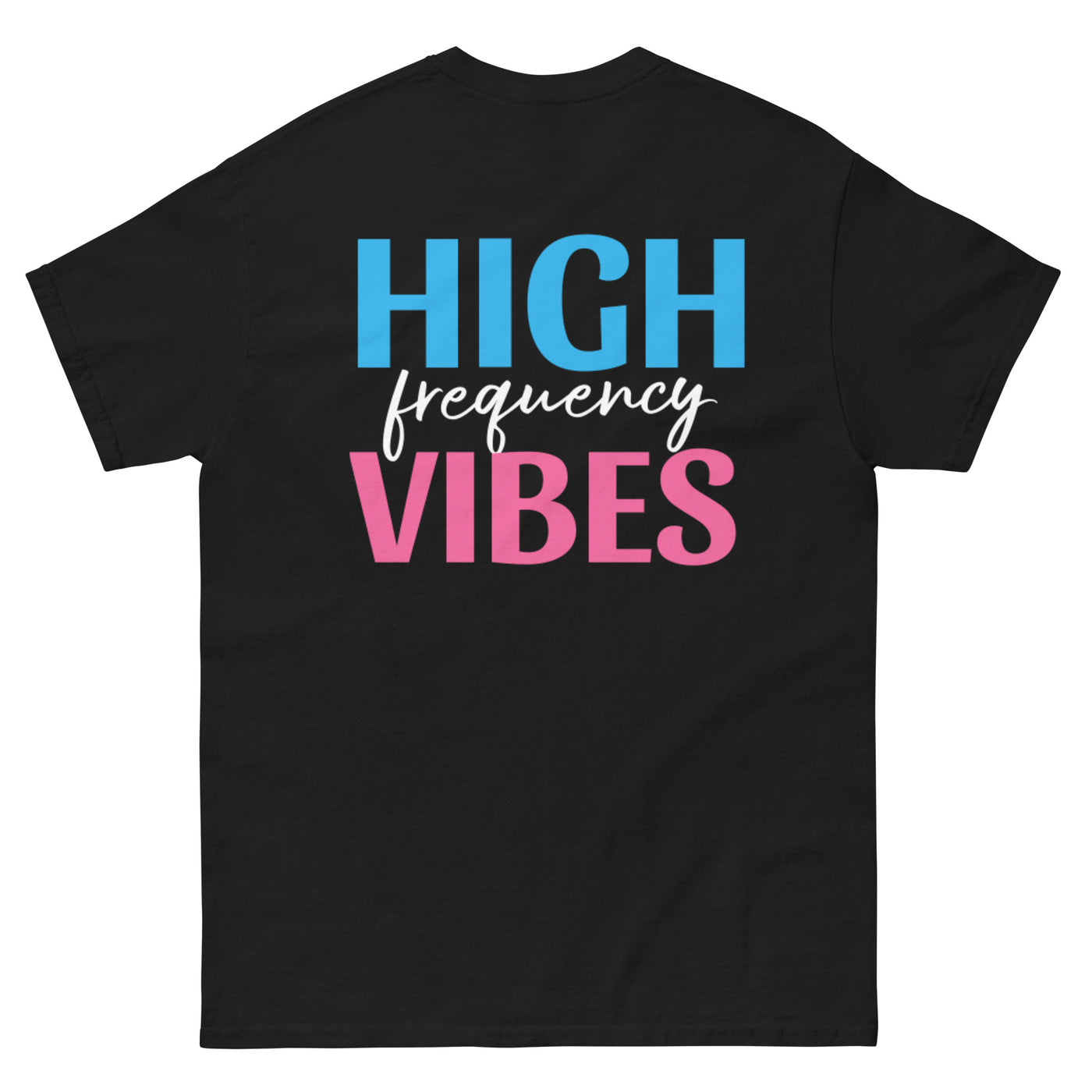 High Frequency Vibes T-Shirt