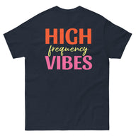 High Frequency Vibes T-Shirt