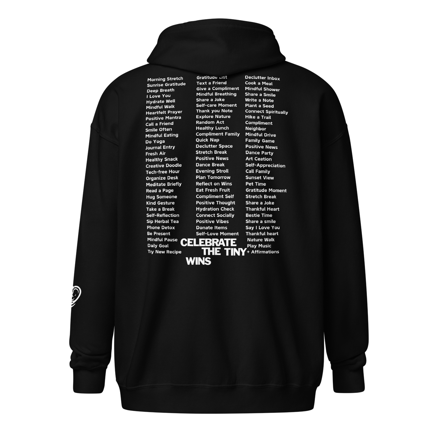 Celebrate The Tiny Wins Zip Hoodie