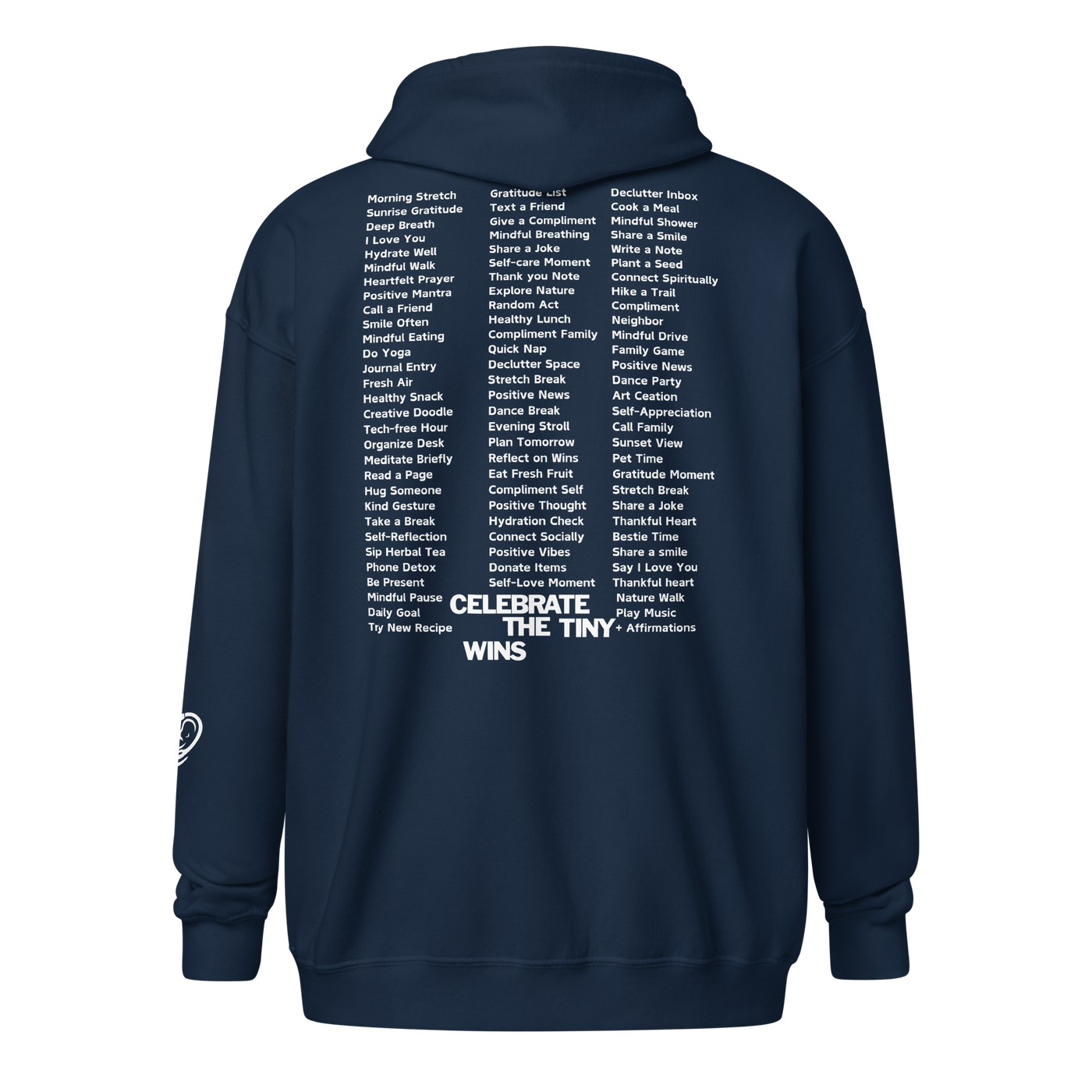 Celebrate The Tiny Wins Zip Hoodie